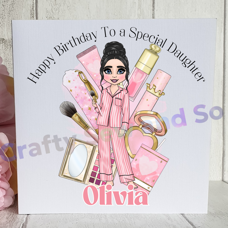 Personalised Birthday Card| P Louise| Make Up| Beauty| Dolly| For Her| Sister| Daughter| Niece| Auntie| Granddaughter