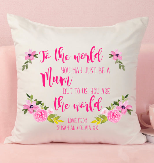 To the world mum cushion